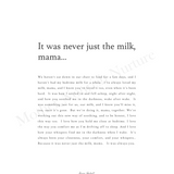 It Was Never Just The Milk, Mama – Digital Print
