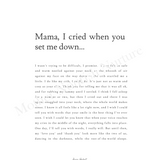 Mama, I Cried When You Set Me Down - Digital Print