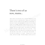 There’s Two Of Us Now, Mama - Digital Print