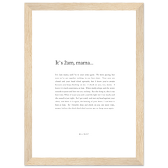 It's 2am, Mama - Framed Print