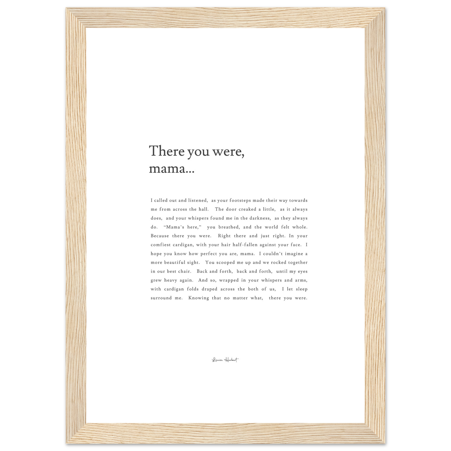 There You Were Mama - Framed Print