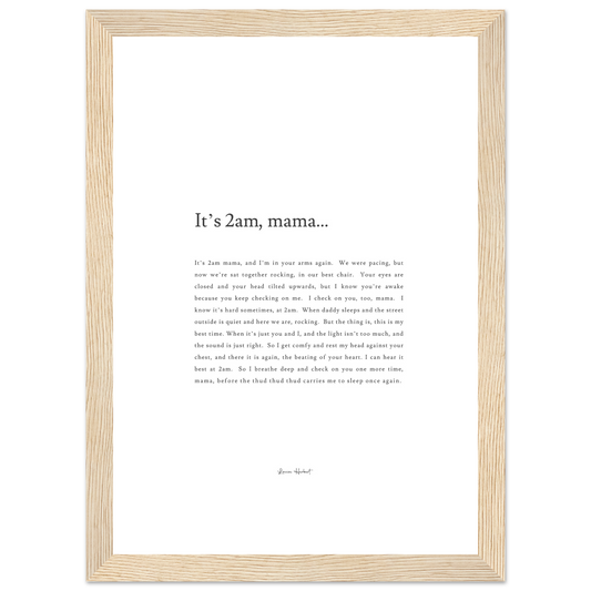 It's 2am, Mama - Framed Print