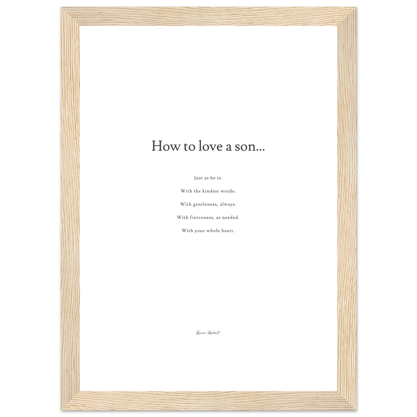 How To Love A Son - Framed Print