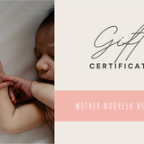 Mother Nourish Nurture Gift Card